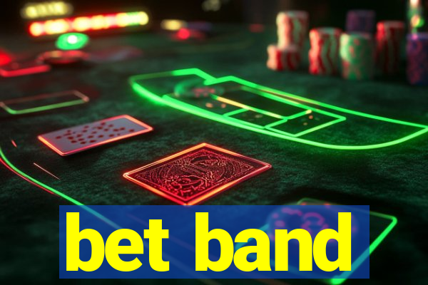 bet band